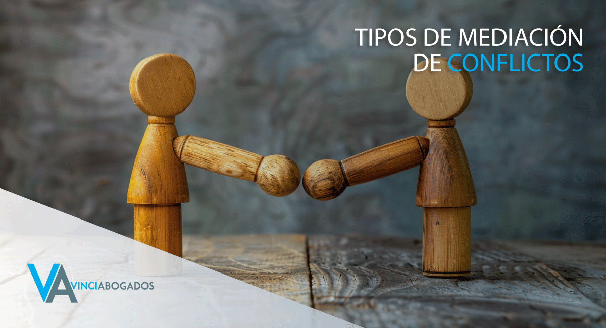 Tipos de mediación - Vinci abogados